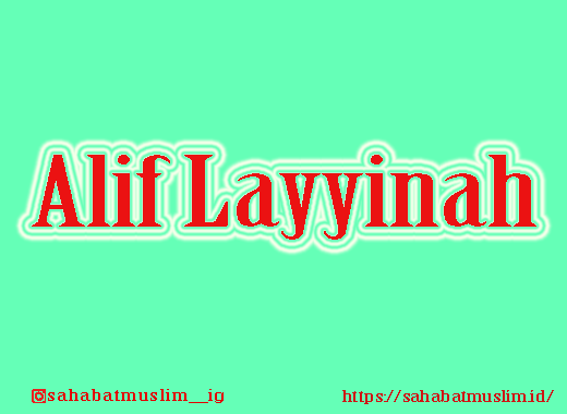 Alif Layyinah