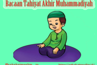 Bacaan Tahiyat Akhir Muhammadiyah