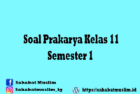 Soal Prakarya Kelas 11 Semester 1