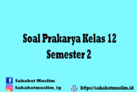 Soal Prakarya Kelas 12 Semester 2